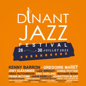 Dinant Jazz festival 30 juillet 2023 (Prix réduit musicien)